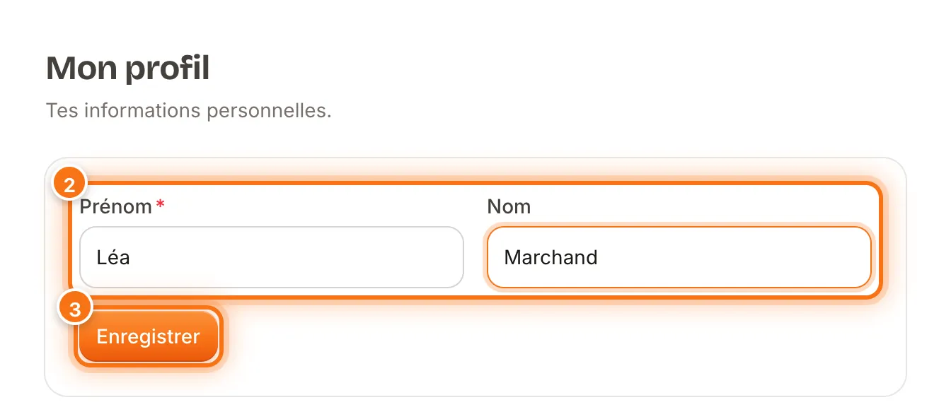 Page « Mon profil » avec les champs Prénom et Nom et le bouton Enregistrer mis en évidence