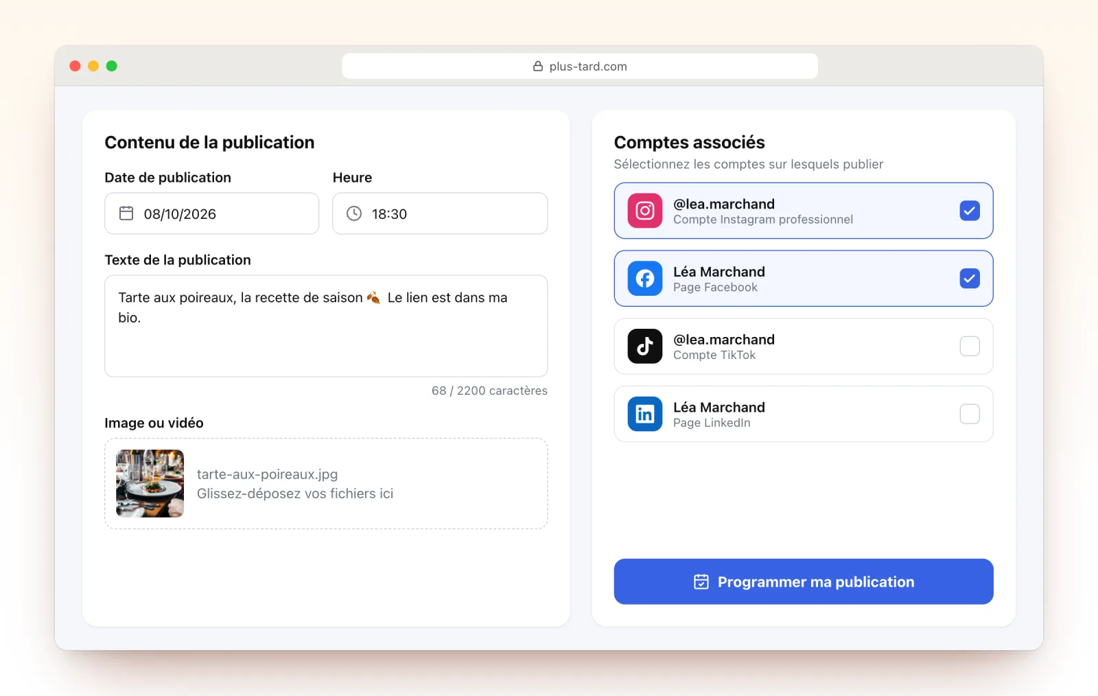 Aperçu illustratif du formulaire de programmation de Plus Tard : la date du 08/10/2026, l’heure 18:30, le texte de la publication, la photo à publier, les comptes Instagram et Facebook cochés, et le bouton Programmer ma publication